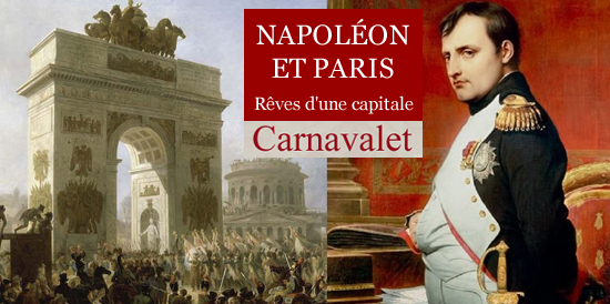 Envie d’un rêve : celui de la vision de Paris par Napoléon